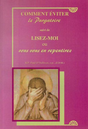 Comment éviter le Purgatoire