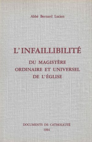 L'infaillibilité du magistère