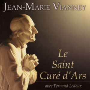 CD   Le Curé d'Ars