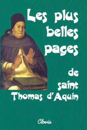 Les plus belles pages de saint Thomas
