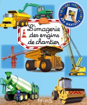 L'imagerie des engins de chantier
