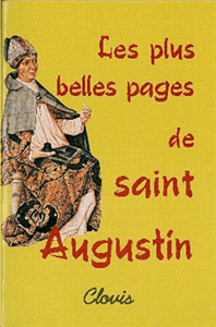 Les plus belles pages de saint Augustin