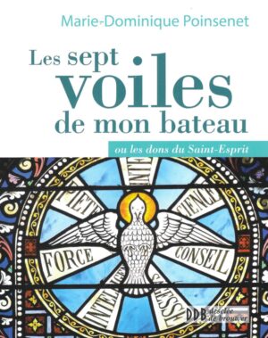 Les sept voiles de mon bateau