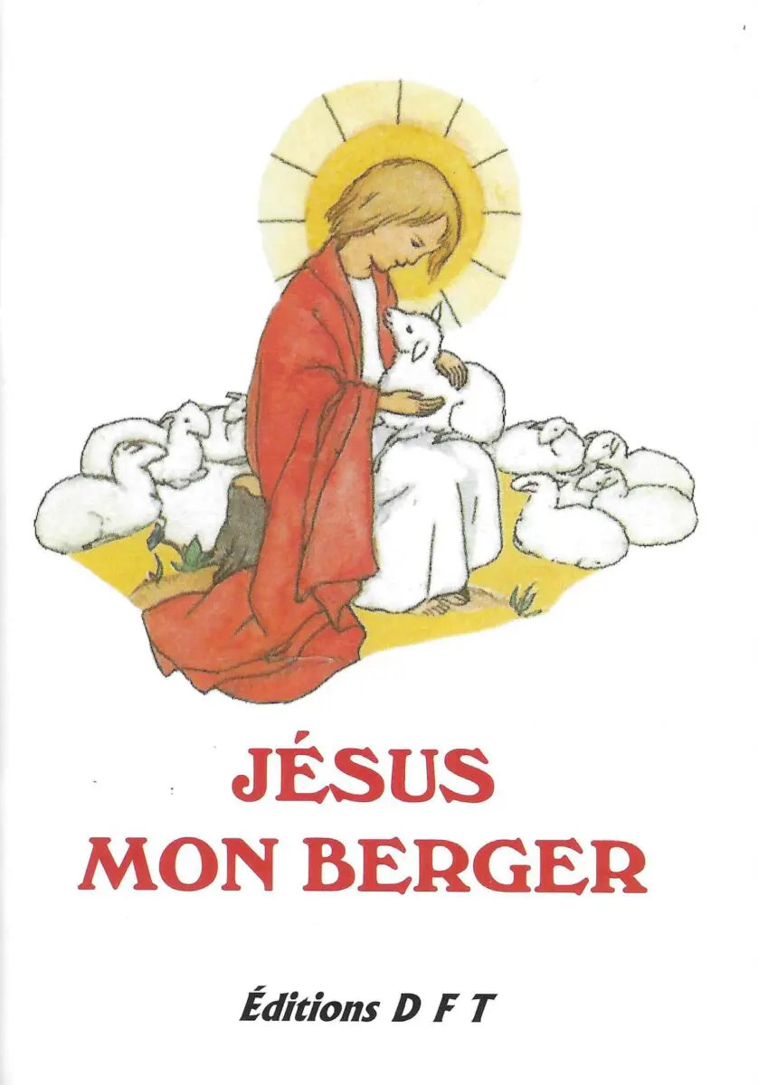 J&eacute;sus mon Berger