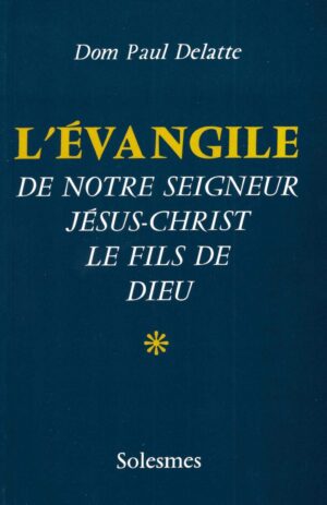 L'Évangile de Notre Seigneur Jesus Christ scaled
