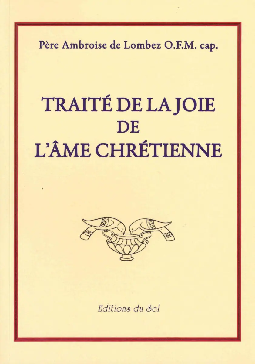 Traité de la joie de l'âme chrétienne