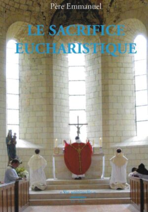 Le sacrifice eucharistique
